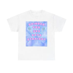 Grinded for 365 days Unisex Heavy Cotton Tee